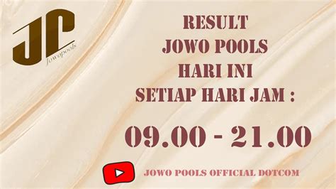 LIVEDRAW JOWOPOOLS HARI INI MALAM SELASA 21 .